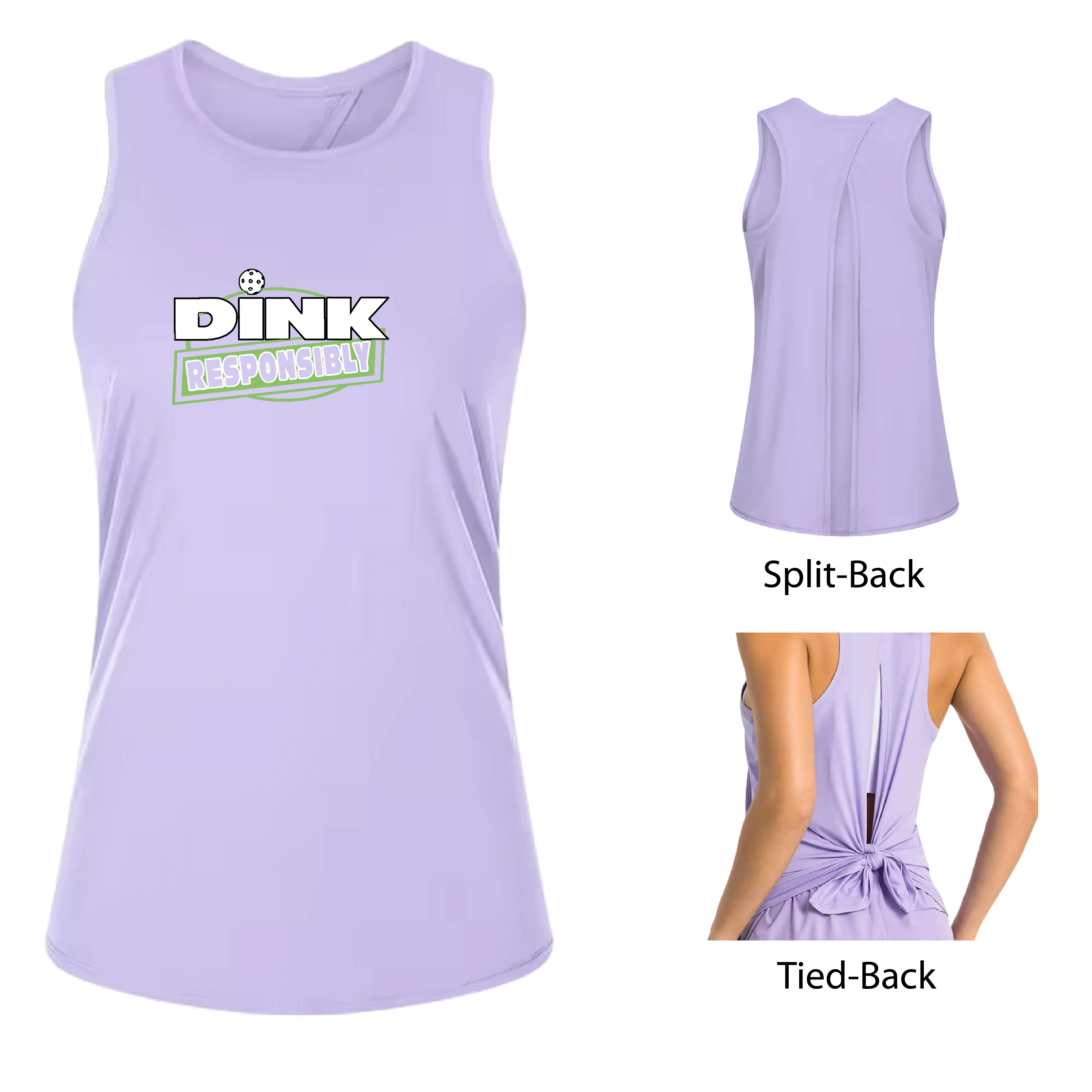 Dink Responsibly | Women's Split Back or Tied Back Pickleball Tank | 80/20 Nylon Spandex Mix